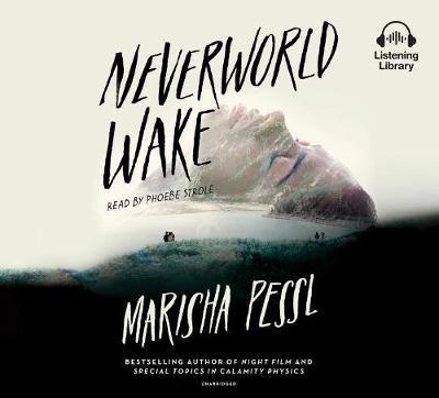 Neverworld Wake