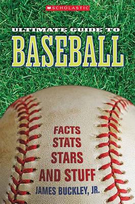 Ultimate Guide to Baseball