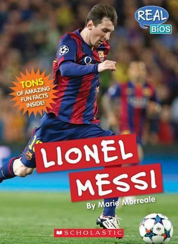 Real Bios: Lionel Messi