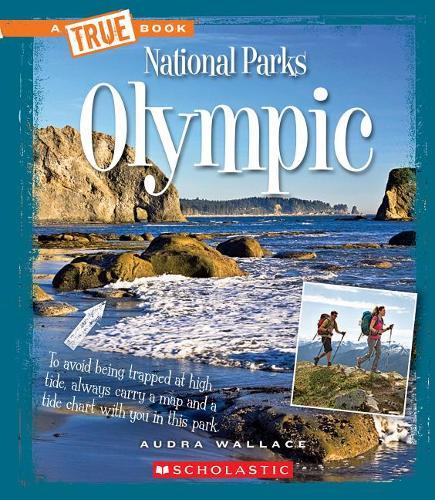 Olympic (a True Book: National Parks)