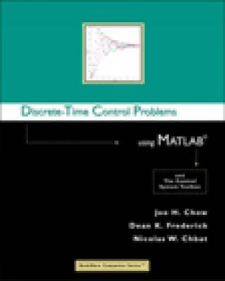 Discrete Time Control Problems Using MATLAB