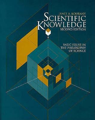 Scientific Knowledge: Basic Issues in the Philosophy of Science