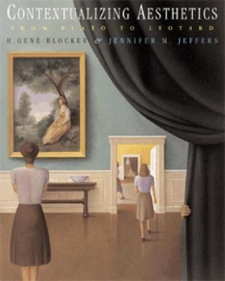 Contextualizing Aesthetics: From Plato to Lyotard