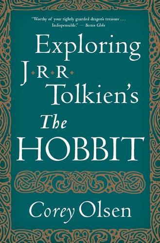 Exploring J.R.R. Tolkien's ""The Hobbit""