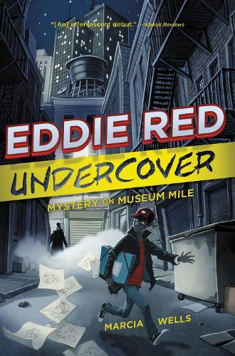 Eddie Red: Undercover Mystery on Museum Mile