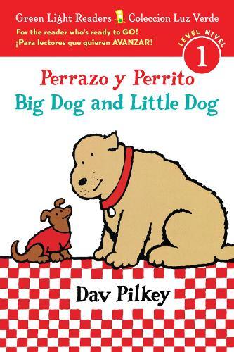 Big Dog Little Dog/Perrazo y Perrito (Bilingual Spanish Reader Lv1)