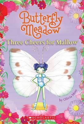 Three Cheers for Mallow!