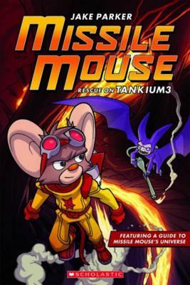 Missile Mouse #2: Rescue on Tankium 3