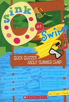 Sink or Swim?: Quick Quizzes about Camp