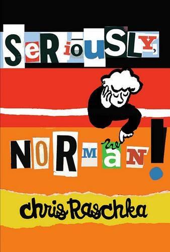 Seriously, Norman! - Audio Library Edition