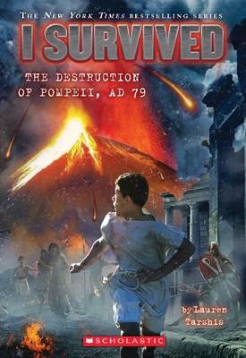 I Survived: Destruction of Pompeii, 79 AD