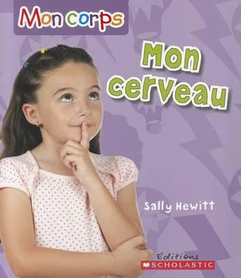 Mon Corps: Mon Cerveau