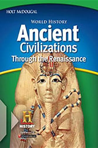 Guided Reading Workbook: Ancient Civilizations Through the Renaissance