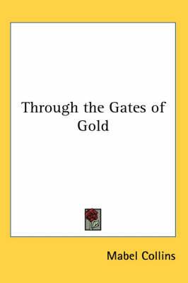 Through the Gates of Gold