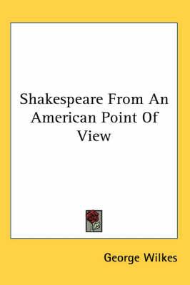 Shakespeare From An American Point Of View