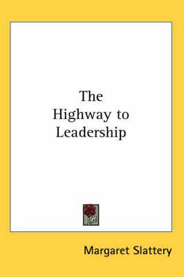 The Highway to Leadership