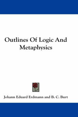 Outlines of Logic and Metaphysics