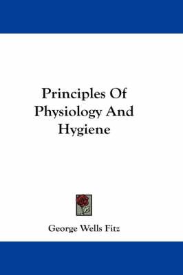Principles of Physiology and Hygiene
