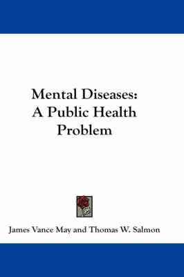 Mental Diseases: A Public Health Problem