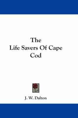 The Life Savers of Cape Cod