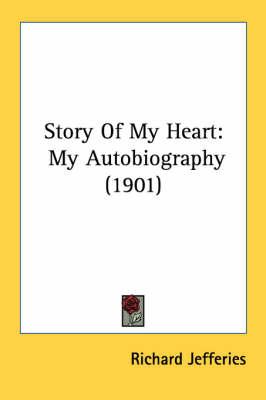 Story of My Heart: My Autobiography (1901)