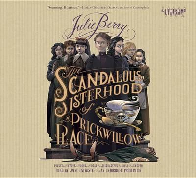The Scandalous Sisterhood of Prickwillow Place