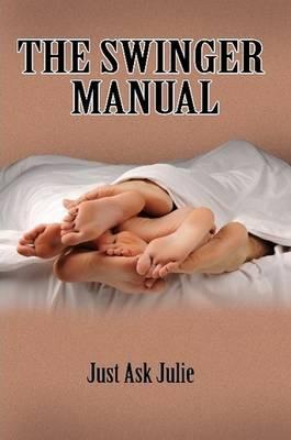 The Swinger Manual