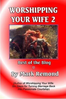 Worshipping Your Wife 2
