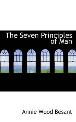 The Seven Principles of Man