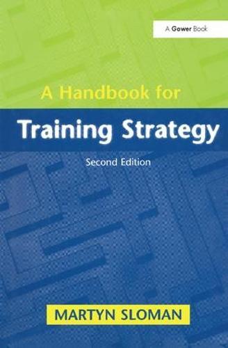 A Handbook for Training Strategy