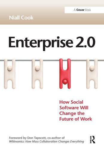 Enterprise 2.0: How Social Software Will Change the Future of Work
