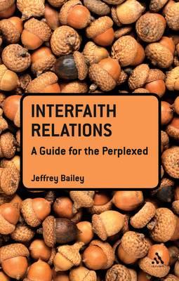 Interfaith Relations: A Guide for the Perplexed