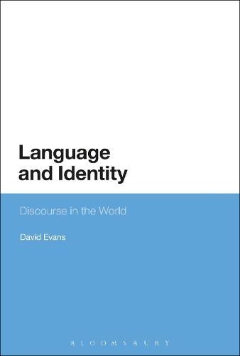 Language and Identity: Discourse in the World