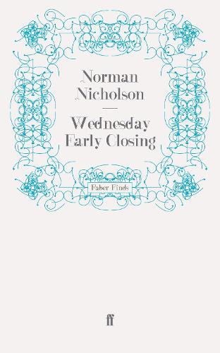 Wednesday Early Closing