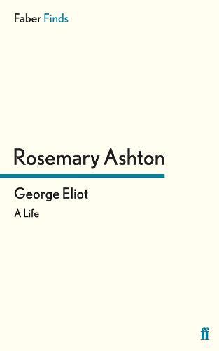 George Eliot: A Life