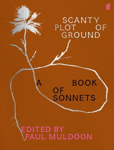 Scanty Plot of Ground: A Book of Sonnets