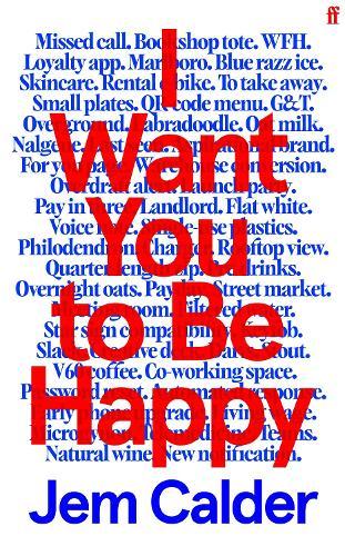 I Want You to Be Happy: 'I couldn't stop reading.' Sally Rooney