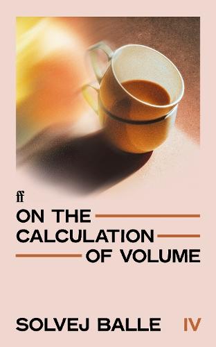 On the Calculation of Volume IV: 'Unquestionably one of the greatest works of 21st century literature so far.' Herald