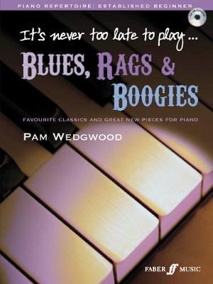 It's never too late to play blues, rags & boogies