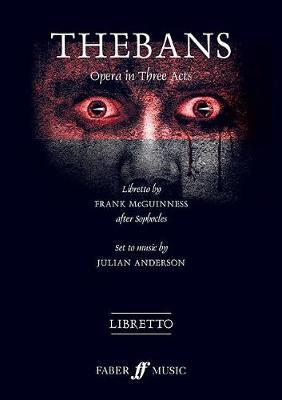 Thebans: Opera in Three Acts, Libretto