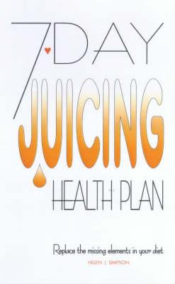 7-Day Juicing Health Plan
