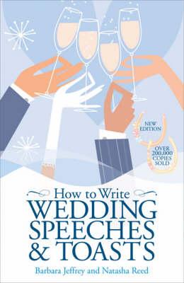 How to Write Wedding Speeches and Toasts: Everything You Need to Build a Successful Speech
