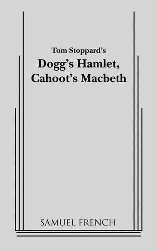 Dogg's Hamlet, Cahoot's Macbeth