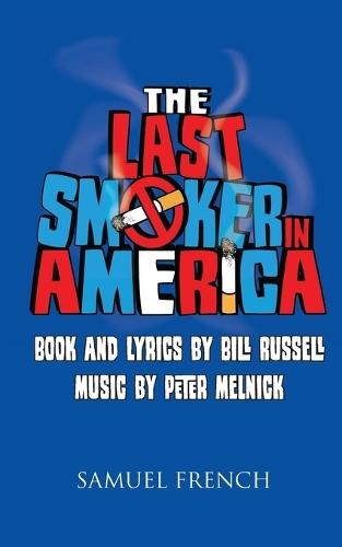The Last Smoker in America
