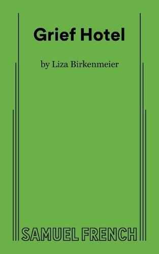 Grief Hotel