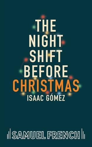 The Night Shift Before Christmas