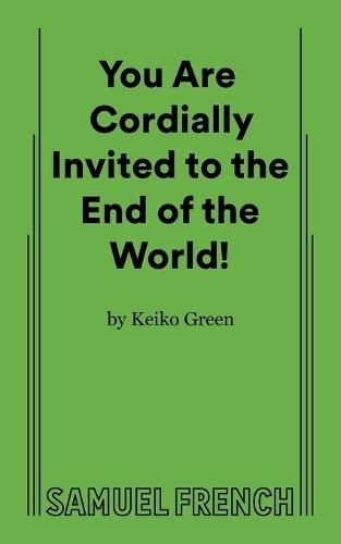 You Are Cordially Invited to the End of the World!