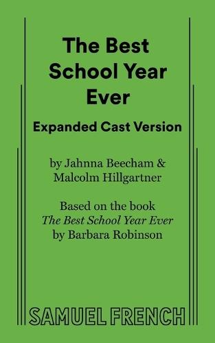 The Best School Year Ever Expanded Cast Version