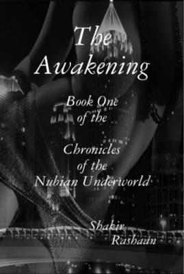 Chronicles of the Nubian Underworld: The Awakening