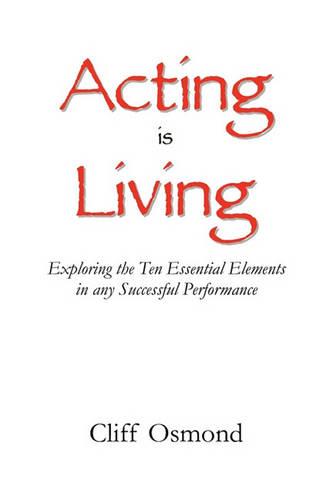 Acting is Living